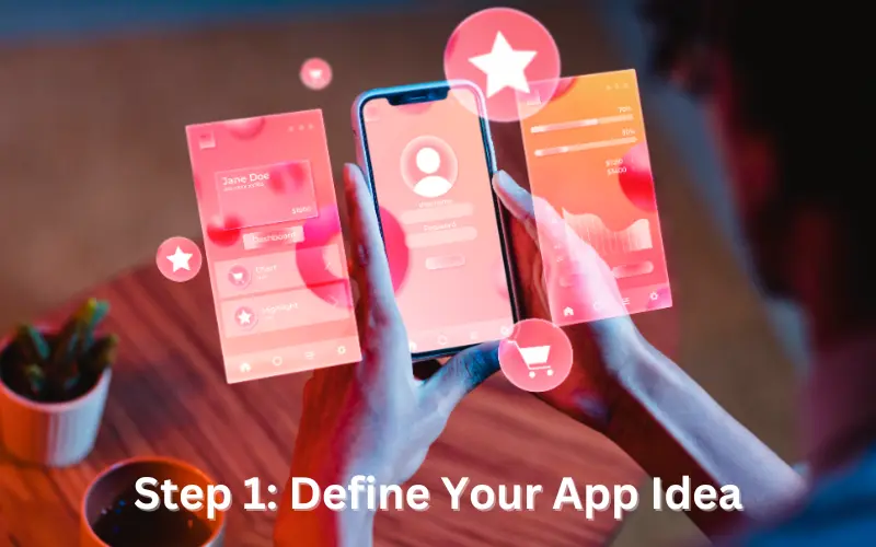 Define Your App Idea